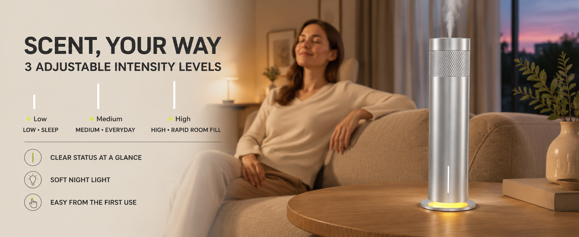 Three adjustable scent intensity levels with clear visual indicators